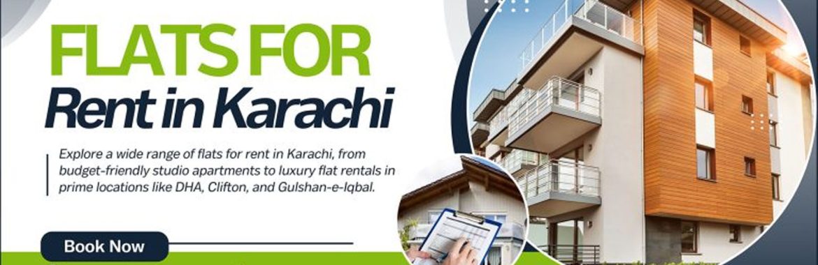 Flats for Rent in Karachi