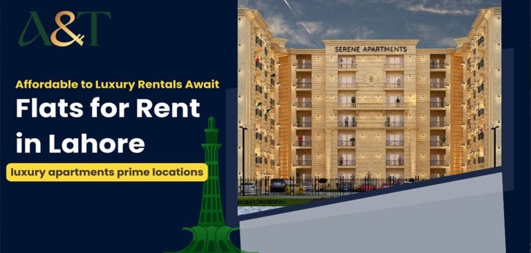 Flats for Rent in Lahore – Affordable to Luxury Rentals Available