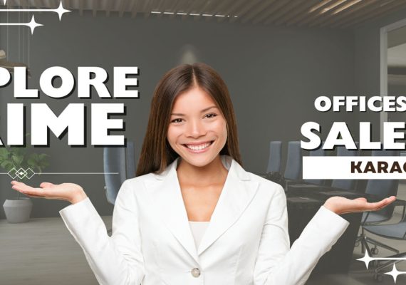 Explore Prime Offices for Sale in Karachi
