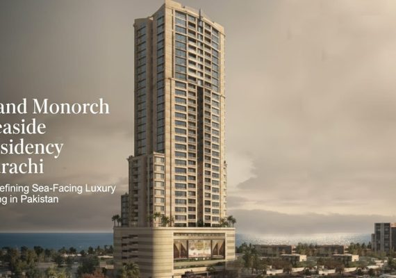 Grand Monarch Seaside Residency Karachi – Redefining Sea-Facing Luxury Living in Pakistan